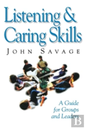 Listening And Caring Skills In Ministry