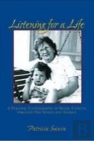Listening For A Life