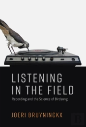 Listening In The Field