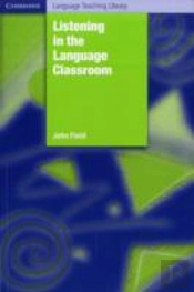 Listening In The Language Classroom
