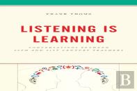 Listening Is Learning