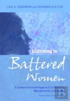 Listening To Battered Women