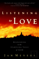 Listening To Love