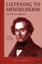 Listening To Mendelssohn