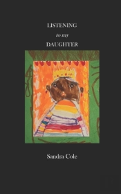 Listening To My Daughter