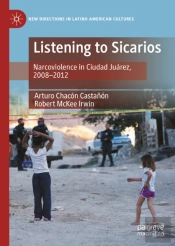 Listening To Sicarios