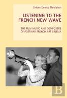 Listening To The French New Wave