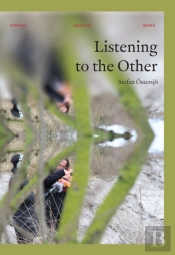 Listening To The Other