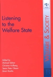 Listening To The Welfare State