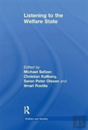 Listening To The Welfare State