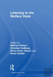 Listening To The Welfare State