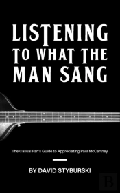 Listening To What The Man Sang
