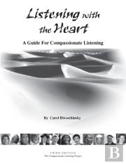 Listening With The Heart