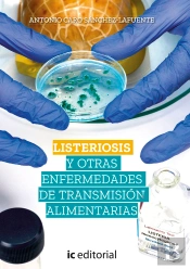 Listeriosis Y Otras Enfermedades De Transmision Alimentarias