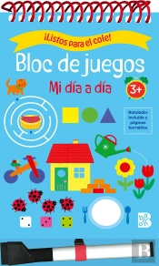 Listos Para El Cole Bloc De Juegos Mi Dia A Dia +3