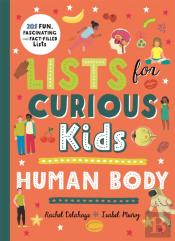 Lists For Curious Kids: Human Body