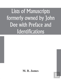 Bertrand.pt - Lists Of Manuscripts Formerly Owned By John Dee With Preface And Identifications