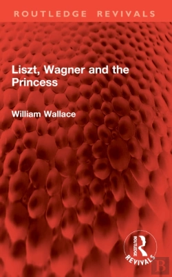 Bertrand.pt - Liszt, Wagner And The Princess