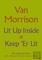 Lit Up Inside / Keep 'Er Lit