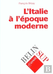 L'Italie A L'Epoque Moderne