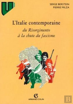 Bertrand.pt - L'Italie Contemporaine, Du Risorgimento A La Chute Du Fascisme