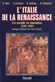 L'Italie De La Renaissance : Un Monde En Mutation (1378-1495)