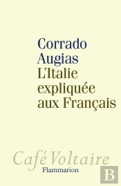 L'Italie Expliquée Aux Français