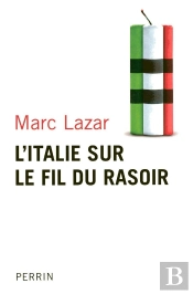 L'Italie Sur Le Fil Du Rasoir