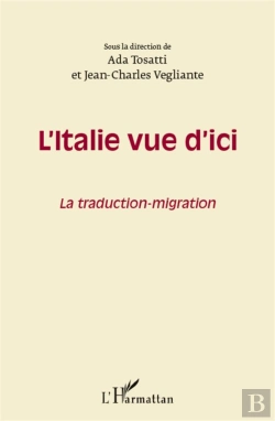 Bertrand.pt - L'Italie Vue D'Ici ; La Traduction-Migration