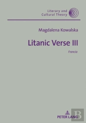 Litanic Verse Iii