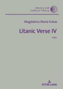 Litanic Verse Iv