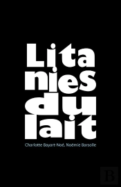 Litanies Du Lait
