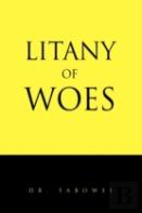 Litany Of Woes