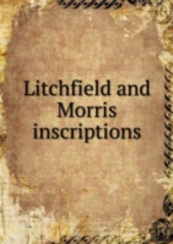 Bertrand.pt - Litchfield And Morris Inscriptions