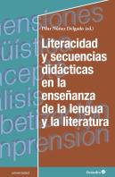 Literacidad Y Secuencias Diidçcticas En La Enseûanza De La Lengua Y La Literatura