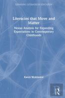 Literacies That Move And Matter