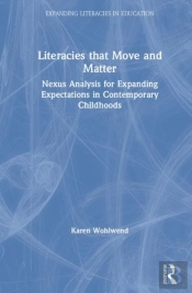 Literacies That Move And Matter