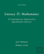 Literacy And Mathematics: A Contemporary Approach To Quantitative Literacy