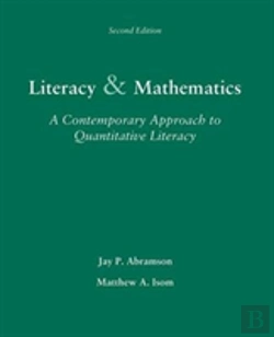 Bertrand.pt - Literacy And Mathematics: A Contemporary Approach To Quantitative Literacy