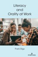Literacy And Orality At Work