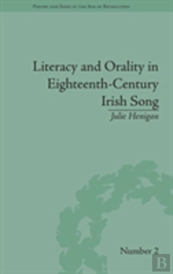 Bertrand.pt - Literacy And Orality In Eighteenth-Century Irish Song