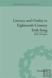 Literacy And Orality In Eighteenth-Century Irish Song