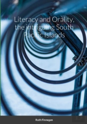 Literacy And Orality, The Intriguing South Pacific Islands