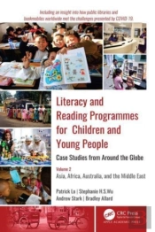 Literacy And Reading Programmes For Children And Young People: Case Studies From Around The Globe