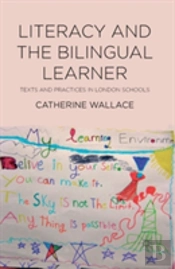 Literacy And The Bilingual Learner