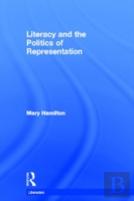 Literacy And The Politics Of Representation