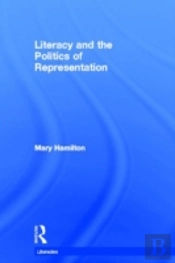 Literacy And The Politics Of Representation