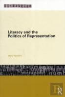 Literacy And The Politics Of Representation