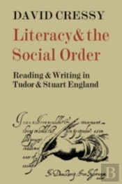 Literacy And The Social Order