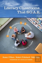 Literacy Classrooms That S.O.A.R.
